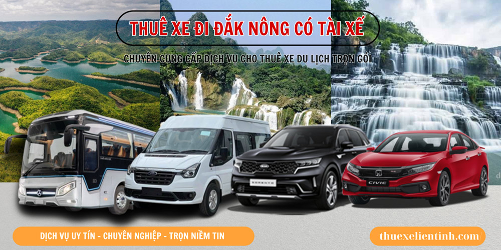 [2025] Giá Thuê Xe Đi Đắk Nông Từ Sài Gòn - Xe 4 đến 45 Chỗ