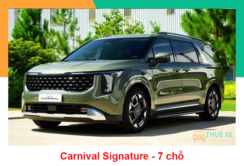 Thuê xe carnival 7 chỗ có tài xế signature